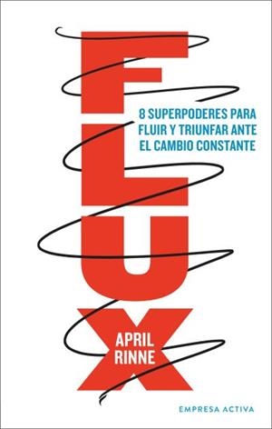 FLUX | 9788416997565 | RINNE, APRIL | Llibreria Aqualata | Comprar libros en catalán y castellano online | Comprar libros Igualada