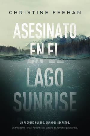 ASESINATO EN EL LAGO SUNRISE | 9788417421533 | FEEHAN, CHRISTINE | Llibreria Aqualata | Comprar libros en catalán y castellano online | Comprar libros Igualada