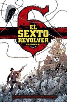 SEXTO REVÓLVER 1, EL | 9788467949278 | BUNN, CULLEN | Llibreria Aqualata | Comprar libros en catalán y castellano online | Comprar libros Igualada