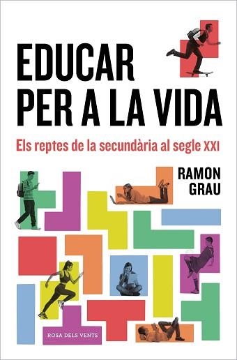 EDUCAR PER A LA VIDA | 9788418033698 | GRAU, RAMON | Llibreria Aqualata | Comprar libros en catalán y castellano online | Comprar libros Igualada