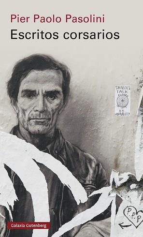ESCRITOS CORSARIOS | 9788418807794 | PASOLINI, PIER PAOLO | Llibreria Aqualata | Comprar libros en catalán y castellano online | Comprar libros Igualada