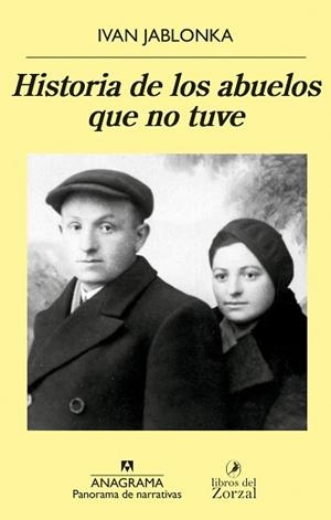HISTORIA DE LOS ABUELOS QUE NO TUVE | 9788433981134 | JABLONKA, IVAN | Llibreria Aqualata | Comprar libros en catalán y castellano online | Comprar libros Igualada
