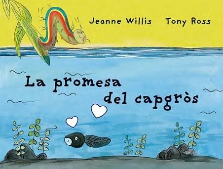 PROMESSA DEL CAPGROS, LA | 9788418900198 | WILLIS, JEANNE / ROSS, TONY  (ILUSTR.) | Llibreria Aqualata | Comprar libros en catalán y castellano online | Comprar libros Igualada