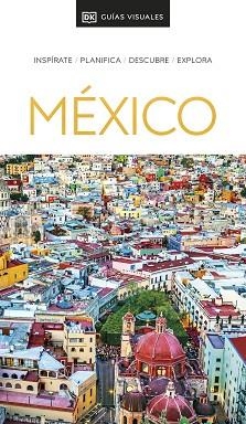 MÉXICO (GUÍAS VISUALES) ED. 2022 | 9780241574485 | DK, | Llibreria Aqualata | Comprar libros en catalán y castellano online | Comprar libros Igualada