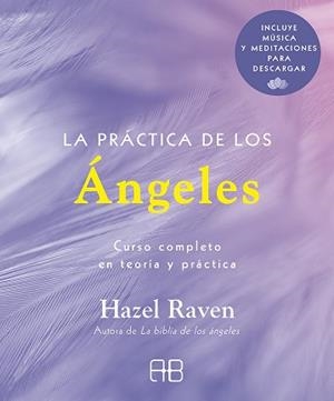 PRÁCTICA DE LOS ÁNGELES, LA | 9788417851446 | RAVEN, HAZEL | Llibreria Aqualata | Comprar libros en catalán y castellano online | Comprar libros Igualada