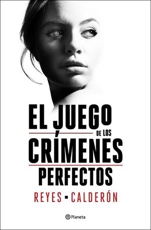 JUEGO DE LOS CRÍMENES PERFECTOS, EL | 9788408252894 | CALDERÓN, REYES | Llibreria Aqualata | Comprar llibres en català i castellà online | Comprar llibres Igualada