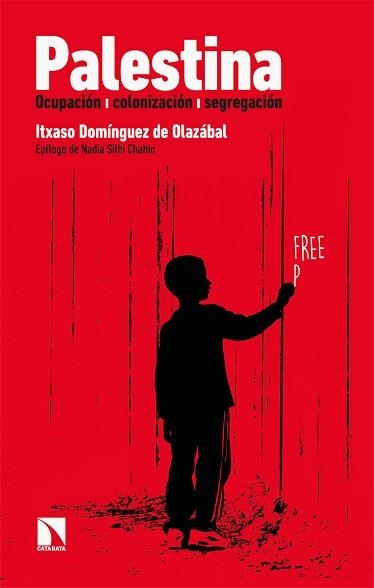 PALESTINA | 9788413524030 | DOMÍNGUEZ DE OLAZABAL, ITXASO | Llibreria Aqualata | Comprar libros en catalán y castellano online | Comprar libros Igualada