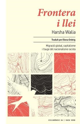 FRONTERA I LLEI | 9788417925833 | WALIA, HARSHA | Llibreria Aqualata | Comprar libros en catalán y castellano online | Comprar libros Igualada