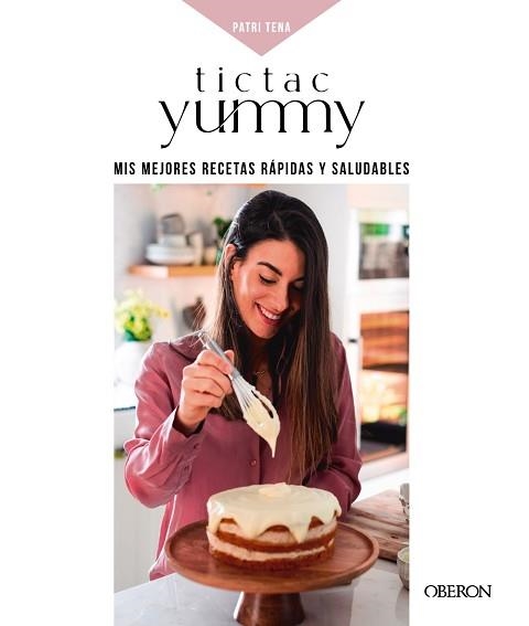 TICTACYUMMY | 9788441545243 | TENA, PATRI | Llibreria Aqualata | Comprar llibres en català i castellà online | Comprar llibres Igualada