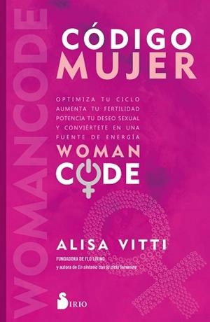 CÓDIGO MUJER | 9788418531811 | VITTI, ALISA | Llibreria Aqualata | Comprar libros en catalán y castellano online | Comprar libros Igualada