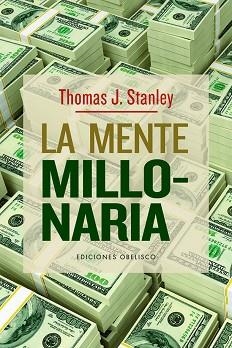 MENTE MILLONARIA, LA | 9788491118244 | STANLY, THOMAS J. | Llibreria Aqualata | Comprar libros en catalán y castellano online | Comprar libros Igualada