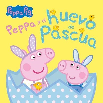 PEPPA PIG Y EL HUEVO DE PASCUA (UN CUENTO DE PEPPA PIG) | 9788448859862 | HASBRO,/EONE, | Llibreria Aqualata | Comprar libros en catalán y castellano online | Comprar libros Igualada