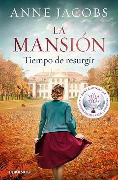 MANSIÓN, LA. TIEMPO DE RESURGIR | 9788466357722 | JACOBS, ANNE | Llibreria Aqualata | Comprar libros en catalán y castellano online | Comprar libros Igualada