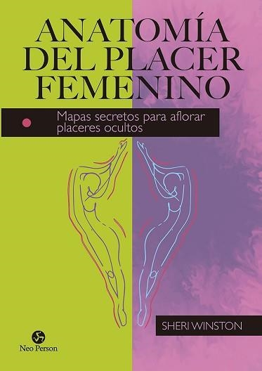 ANATOMÍA DEL PLACER FEMENINO | 9788415887669 | WINSTON, SHERI | Llibreria Aqualata | Comprar llibres en català i castellà online | Comprar llibres Igualada