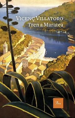 TREN A MARATEA | 9788475889252 | VILLATORO, VICENÇ | Llibreria Aqualata | Comprar libros en catalán y castellano online | Comprar libros Igualada