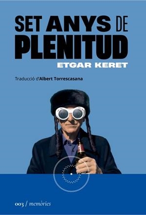 SET ANYS DE PLENITUD | 9788419059031 | KERET, ETGAR | Llibreria Aqualata | Comprar libros en catalán y castellano online | Comprar libros Igualada