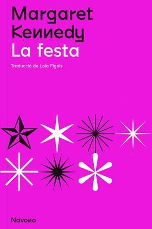 FESTA, LA | 9788419179098 | KENNEDY, MARGARET | Llibreria Aqualata | Comprar libros en catalán y castellano online | Comprar libros Igualada