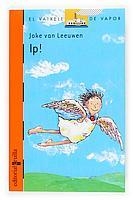 IP ! (V.V. TARONJA 139) | 9788466109529 | LEEUWEN, JAKE VAN | Llibreria Aqualata | Comprar libros en catalán y castellano online | Comprar libros Igualada