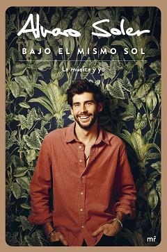 BAJO EL MISMO SOL | 9788427049673 | SOLER, ÁLVARO | Llibreria Aqualata | Comprar libros en catalán y castellano online | Comprar libros Igualada