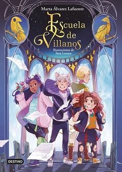 ESCUELA DE VILLANOS 1. ESCUELA DE VILLANOS | 9788408254447 | ÁLVAREZ, MARTA / LOZOYA, SARA (IL·LUSTR) | Llibreria Aqualata | Comprar libros en catalán y castellano online | Comprar libros Igualada