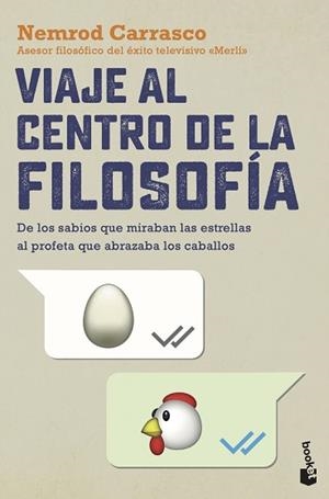 VIAJE AL CENTRO DE LA FILOSOFÍA | 9788408255055 | CARRASCO NICOLA, NEMROD | Llibreria Aqualata | Comprar libros en catalán y castellano online | Comprar libros Igualada