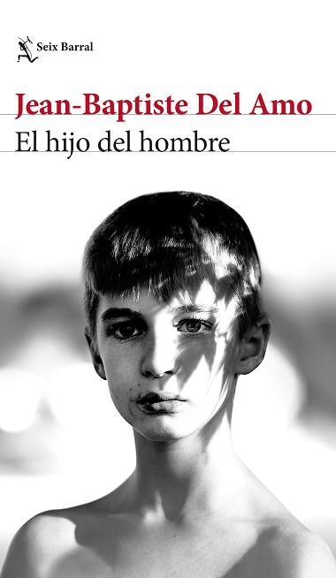 HIJO DEL HOMBRE, EL | 9788432239793 | AMO, JEAN-BAPTISTE DEL | Llibreria Aqualata | Comprar libros en catalán y castellano online | Comprar libros Igualada