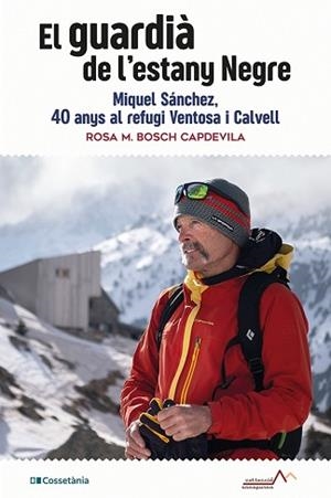 GUARDIÀ DE L'ESTANY NEGRE, EL | 9788413561769 | BOSCH CAPDEVILA, ROSA M. | Llibreria Aqualata | Comprar llibres en català i castellà online | Comprar llibres Igualada