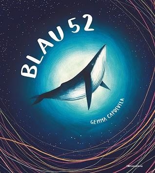 BLAU 52 | 9788413561783 | CAPDEVILA VINAJA, GEMMA | Llibreria Aqualata | Comprar libros en catalán y castellano online | Comprar libros Igualada