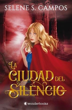 CIUDAD DEL SILENCIO, LA | 9788418509193 | CAMPOS, SELENE S. | Llibreria Aqualata | Comprar libros en catalán y castellano online | Comprar libros Igualada