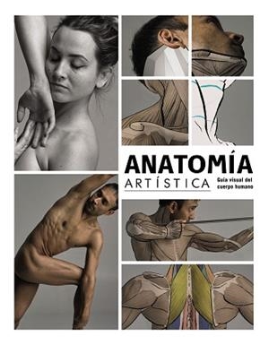 ANATOMÍA ARTÍSTICA | 9788441544574 | 3DTOTALPUBLISHING | Llibreria Aqualata | Comprar libros en catalán y castellano online | Comprar libros Igualada