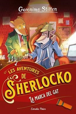 AVENTURES DE SHERLOCKO 2, LES. LA MARCA DEL GAT | 9788413890753 | STILTON, GERÓNIMO | Llibreria Aqualata | Comprar llibres en català i castellà online | Comprar llibres Igualada
