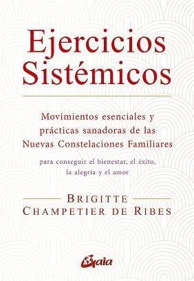 EJERCICIOS SISTÉMICOS | 9788484459668 | CHAMPETIER DE RIBES, BRIGITTE | Llibreria Aqualata | Comprar libros en catalán y castellano online | Comprar libros Igualada