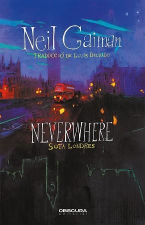 NEVERWHERE | 9788412382754 | GAIMAN, NEIL | Llibreria Aqualata | Comprar llibres en català i castellà online | Comprar llibres Igualada