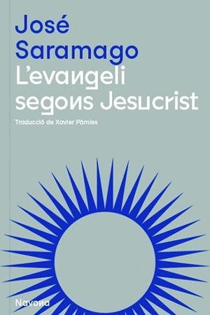 EVANGELI SEGONS JESUCRIST, L' | 9788419179074 | SARAMAGO, JOSÉ | Llibreria Aqualata | Comprar llibres en català i castellà online | Comprar llibres Igualada