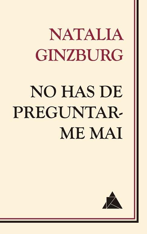 NO HAS DE PREGUNTAR-ME MAI | 9788418217210 | GINZBURG, NATALIA | Llibreria Aqualata | Comprar llibres en català i castellà online | Comprar llibres Igualada