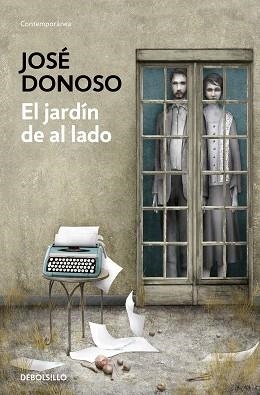 JARDÍN DE AL LADO, EL | 9788466359269 | DONOSO, JOSÉ | Llibreria Aqualata | Comprar libros en catalán y castellano online | Comprar libros Igualada