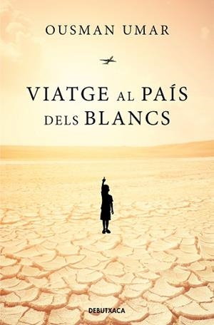 VIATGE AL PAÍS DELS BLANCS | 9788418196249 | UMAR, OUSMAN | Llibreria Aqualata | Comprar libros en catalán y castellano online | Comprar libros Igualada