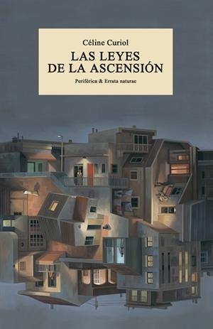 LEYES DE LA ASCENSIÓN, LAS | 9788419158017 | CURIOL, CÉLINE | Llibreria Aqualata | Comprar libros en catalán y castellano online | Comprar libros Igualada