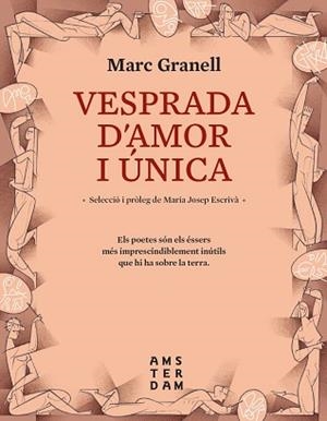 VESPRADA D'AMOR I ÚNICA | 9788417918637 | GRANELL I RODRÍGUEZ, MARC | Llibreria Aqualata | Comprar libros en catalán y castellano online | Comprar libros Igualada