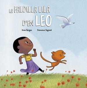 FALDILLA LILA D'EN LEO, LA | 9788418599880 | BORGES, IRMA | Llibreria Aqualata | Comprar libros en catalán y castellano online | Comprar libros Igualada