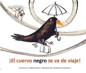 CUERVO SE VA DE VIAJE! | 9788418232183 | SABERI, BABAK | Llibreria Aqualata | Comprar llibres en català i castellà online | Comprar llibres Igualada
