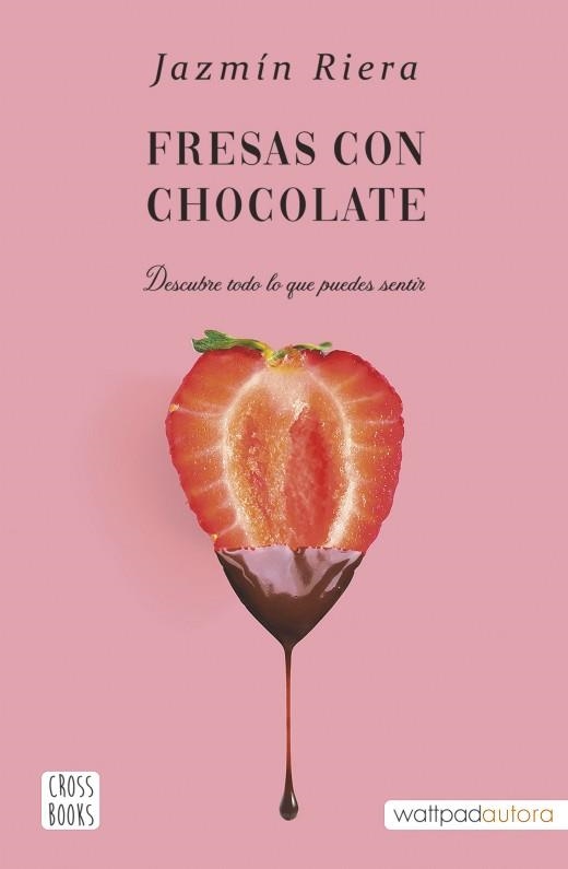 FRESAS CON CHOCOLATE | 9788408251002 | RIERA, JAZMÍN | Llibreria Aqualata | Comprar libros en catalán y castellano online | Comprar libros Igualada