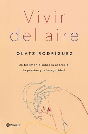 VIVIR DEL AIRE | 9788408254690 | RODRÍGUEZ, OLATZ | Llibreria Aqualata | Comprar llibres en català i castellà online | Comprar llibres Igualada