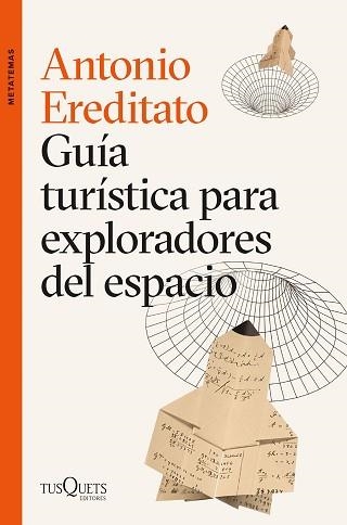 GUÍA TURÍSTICA PARA EXPLORADORES DEL ESPACIO | 9788411070874 | EREDITATO, ANTONIO | Llibreria Aqualata | Comprar libros en catalán y castellano online | Comprar libros Igualada