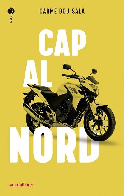 CAP AL NORD | 9788418592669 | BOU SALA, CARME | Llibreria Aqualata | Comprar libros en catalán y castellano online | Comprar libros Igualada