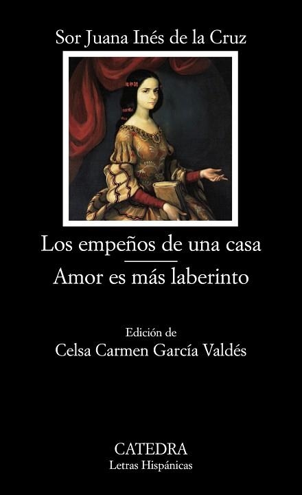 EMPEÑOS DE UNA CASA; AMOR ES MÁS LABERINTO, LOS | 9788437626475 | CRUZ, SOR JUANA INÉS DE LA | Llibreria Aqualata | Comprar libros en catalán y castellano online | Comprar libros Igualada