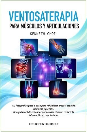 VENTOSATERAPIA | 9788491118176 | CHOI, KENNETH | Llibreria Aqualata | Comprar libros en catalán y castellano online | Comprar libros Igualada