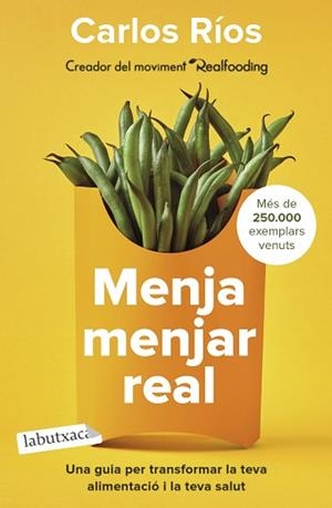 MENJA MENJAR REAL | 9788418572760 | RÍOS, CARLOS | Llibreria Aqualata | Comprar libros en catalán y castellano online | Comprar libros Igualada