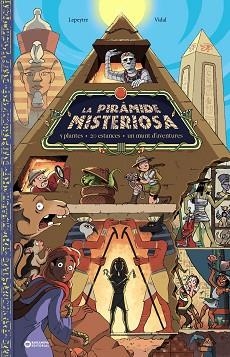 PIRÀMIDE MISTERIOSA, LA | 9788448955205 | LEPEYTRE, FLORENT | Llibreria Aqualata | Comprar libros en catalán y castellano online | Comprar libros Igualada