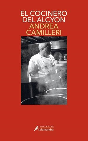 COCINERO DEL ALCYON, EL (COMISARIO MONTALBANO 32) | 9788418681011 | CAMILLERI, ANDREA | Llibreria Aqualata | Comprar llibres en català i castellà online | Comprar llibres Igualada